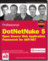Professional DotNetNuke 5 by Wrox