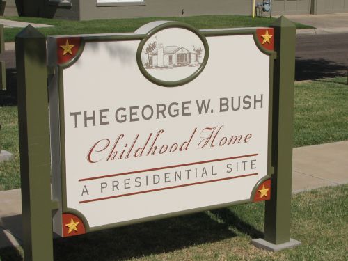 George W. Bush Childhood Home (Sign)