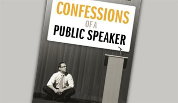 Confessions of a Public Speaker