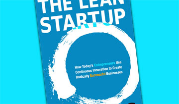 The Lean Startup: How Today’s Entrepreneurs Use Continuous Innovation to Create Radically Successful Businesses